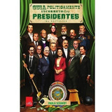 Guia Politicamente Incorreto Presidentes República - Slim #