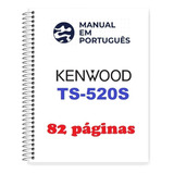 Guia Prático (manual) Como Usar Kenwood Ts-520s (português)