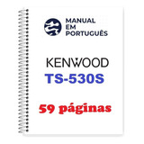 Guia Prático (manual) Como Usar Kenwood Ts-530 S (português)