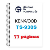 Guia Prático (manual) Como Usar Kenwood Ts-930 S (português)