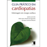 Guia Prático Em Cardiopatias - Enfermagem