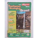 Guia Turismo Ecológico No Brasil Quatro Rodas