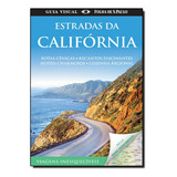 Guia Visual Estradas Da California - Publifolha