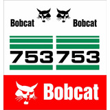  Kit Faixas Etiquetas Adesivo Mini Carregadeira Bobcat 753