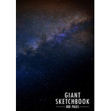 Livro: Caderno De Desenho Gigante 800 Páginas: Caderno De D