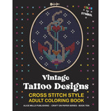  Livro: Desenhos De Tatuagem Vintage: Livro De Colorir Para 