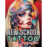  Livro: Novo Livro De Colorir De Tatuagem Escolar Para Adult