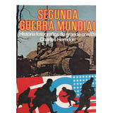  Livro Segunda Guerra Mundial História Fotografica Do Grande