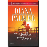 Livro Uma Mulher Para Amar