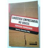 Logística Empresarial No Brasil Tópicos