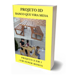 Projeto 3d Banco Que