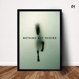  Quadro Poster Banda Nothing But Thieves  'a3
