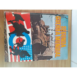  Segunda Guerra Mundial - História Fotográfica 