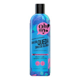 Shampoo Oh My! Dias De Queda, Dias De Glória! 300ml