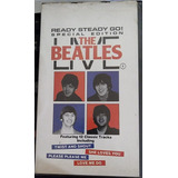  Vhs The Beatles Live Ready Steady Go! Special Edition