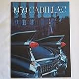 A 1959 CADILLAC-S BEAUTIFUL DEALERSHIP SALES BROCHURE - ADVERTISEMENT Includes - Sixty-Two Coupe- Sedan- Coupe De Ville- Fleetwood- Sixty Special- Eldorado