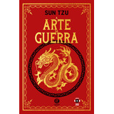 A Arte Da Guerra   Sun Tzu   Edição De Luxo