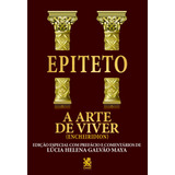 A Arte De Viver Capa Especial Epiteto Editora Ibc