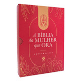 A Bíblia Da Mulher Que Ora Expandida vinho De Omartian Stormie Editorial Associação Religiosa Editora Mundo Cristão En Português 2021