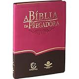 A Bíblia Da Pregadora Couro Sintético Rosa E Marrom Almeida Revista E Atualizada ARA 