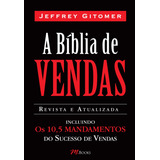 A Bíblia De Vendas, De Jeffrey Gitomer. Editora M.books, Capa Mole Em Português, 2010