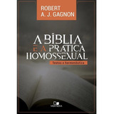 A Bíblia E A Prática Homossexual