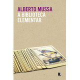 A Biblioteca Elementar  De Mussa