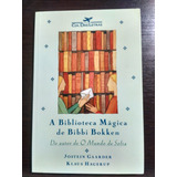 A Biblioteca Mágica De Bibbi Bokken