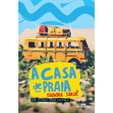 A Casa De Praia Uma História Sobre Empatia De Saruê Sandra Série Biblioteca Juvenil Editora Melhoramentos Ltda Capa Mole Em Português 2019