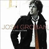 A Collection Audio CD Josh Groban