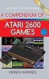 A Compendium Of Atari 2600 Games