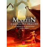 A Dança Dos Dragões Coleção As Crônicas De Gelo E Fogo 5 Livros