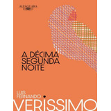 A Decima Segunda Noite 2 Ed A Decima Segunda Noite 2 Ed De Veríssimo Luis Fernando Editora Alfaguara Capa Mole Edição 2 Em Português 2023