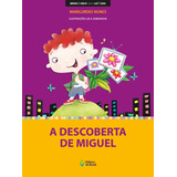 A Descoberta De Miguel De Nunes Marilurdes Brincando Com A Leitura Editorial Editora Do Brasil Tapa Mole En Português 2007