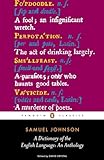 A Dictionary Of The English Language An Anthology