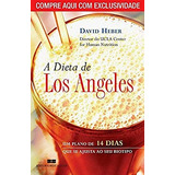 A Dieta De Los Angeles David