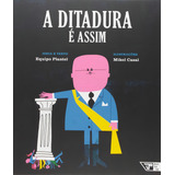 A Ditadura É Assim De Equipo Plantel Livros Para O Amanhã Editorial Jinkings Editores Associados Ltda epp Tapa Mole En Português 2015