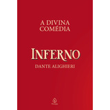 A Divina Comédia - Inferno, De Alighieri, Dante. Ciranda Cultural Editora E Distribuidora Ltda., Capa Dura Em Português, 2021