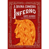 A Divina Comédia - Inferno, De Alighieri, Dante. Ciranda Cultural Editora E Distribuidora Ltda., Capa Mole Em Português, 2020