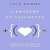 A Equação Do Casamento
