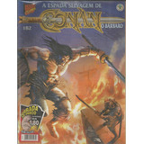 A Espada Selvagem De Conan 182 Abril Bonellihq Cx50 E19