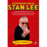 A Espetacular Vida De Stan Lee