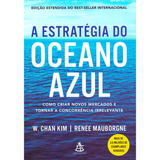 A Estrategia Do Oceano Azul Edição Estendida Sextante