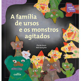 A Família De Ursos E Os Monstros Agitados De Cha Bo geum Tan Tan Editorial Callis Editora Ltda Tapa Mole En Português 2011
