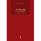 A Filosofia E Seu Inverso Olavo De Carvalho 
