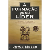 A Formação De Um Líder