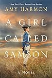 A Girl Called Samson A Novel English Edition 