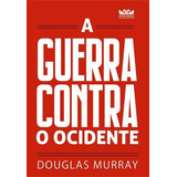 A Guerra Contra O Ocidente Livro