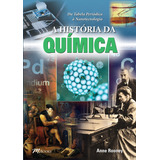 A História Da Química De Rooney Anne Editorial M books Do Brasil Editora Ltda Tapa Mole En Português 2018