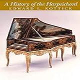 A History Of The Harpsichord   CD
